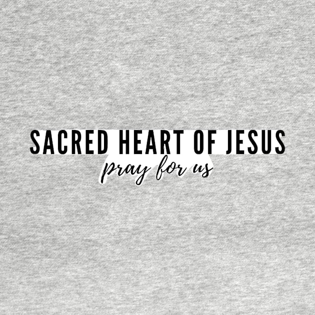 Sacred Heart of Jesus pray for us by delborg